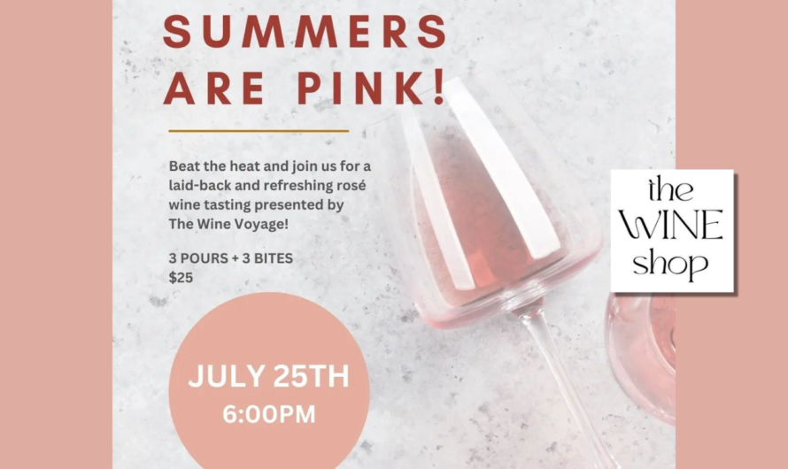 Summers are Pink: Celebrate the Season with Rosé-Tasting at The Wine Shop